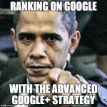 The “EXACT” Step-by-Step Strategy To Rank On The #1 Position With Google+